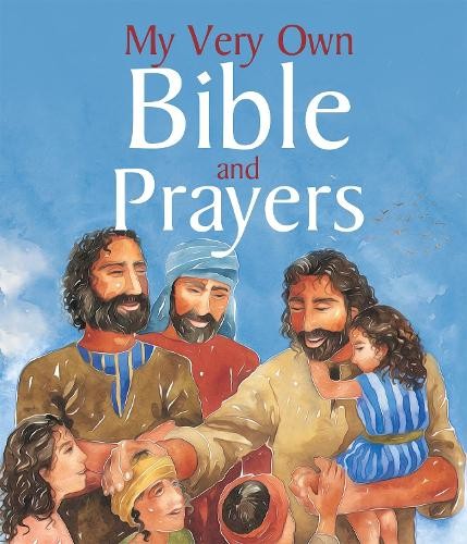 My Very Own Bible and Prayers by Carolyn Cox, Lois Rock, Caro... - 9780745979045