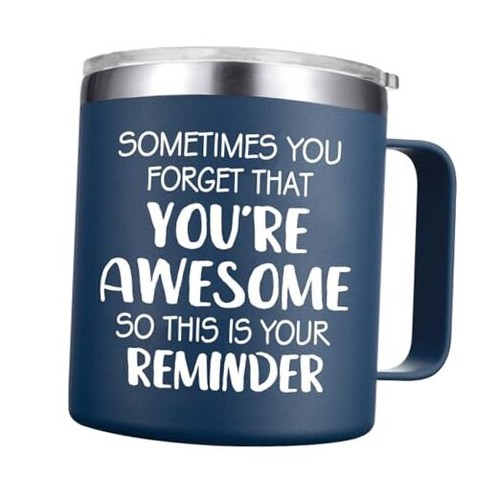  Christmas Gifts for Men - Sometimes You Forget You're Awesome Mug, Navy Blue