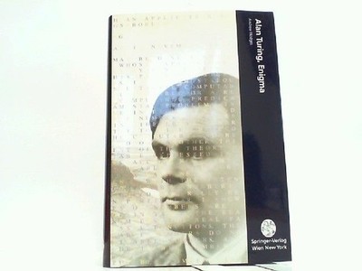 Alan Turing, Enigma. (Computerkultur Band 1). Hodges, Andrew und R. Herken: