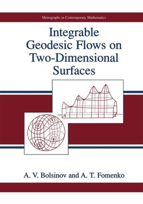 Thumbnail - A. T. Fomenko (u. A.) | Integrable Geodesic Flows On Two-dimensional