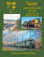 Trackside around NEW ENGLAND - 1967-2020 - (BRAND NEW BOOK)
