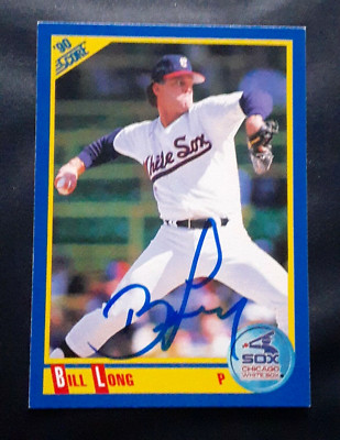 BILL LONG CHICAGO WHITE SOX PITCHER SIGNED AUTOGRAPHED BASEBALL CARD