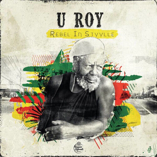 U.Roy : Rebel in Styylle VINYL 12" Album 2 discs (2019) ***NEW*** Amazing Value