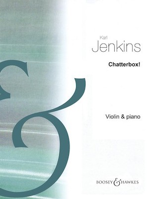 Chatterbox! Violin and Piano Score and Solo Part