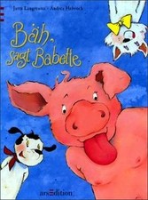 Bäh, sagt Babette von Langreuter, Jutta, Hebrock, A... | Buch | Zustand sehr gut