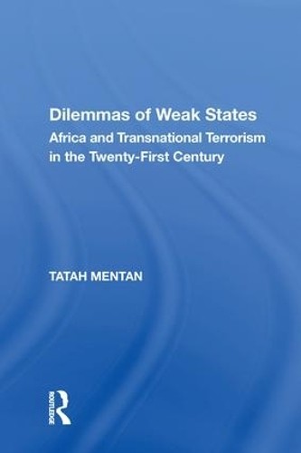 Dilemmas of Weak States by Tatah Mentan - 9781138619395
