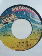B.T. EXPRESS - Express (Roadshow RD 7001) 1974 7” 45rpm U.S.