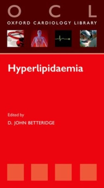Hyperlipidaemia by John Betteridge PAPERBACK 9780199543502