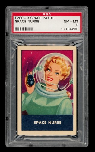 1953 F280-3 Space Patrol Set-Break Space Nurse PSA 8 NM-MT