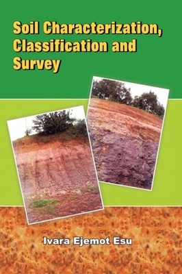 Esu - Soil Characterization Classification and Survey - New paperback  - X555z
