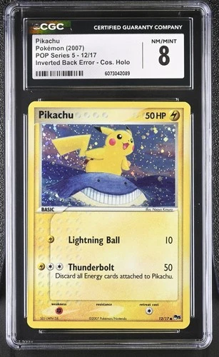 CGC 8 Pikachu 2007 POP Series 5 Holo 12/17 Inverted Back Error Pokemon Card