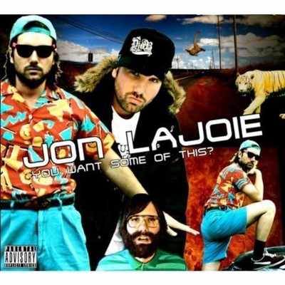 JON LAJOIE - You Want Some Of This By Jon Lajoie - CD - *Excellent Condition*
