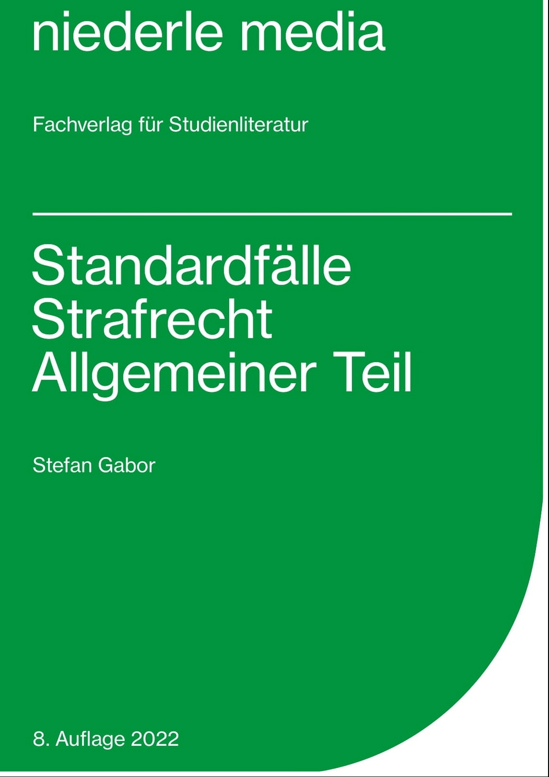 Thumbnail - Stefan Gabor / Standardfälle Strafrecht Allgemeiner Teil 2019