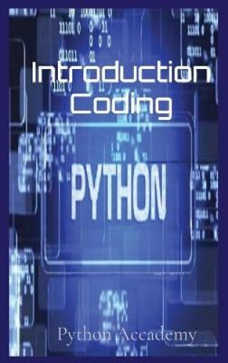 Einführung Programmierung: Lernen Sie Python mit uns von Accademy, Python [gebunden]