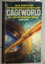 CAGEWORLD #2 The Lost Worlds of Cronus by Colin Kapp (1982) NEL UK paperback 1st