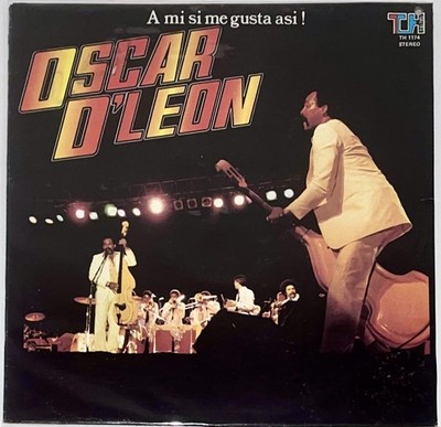Oscar D'Leon   A Mi Si Me Gusta Asi - Echando Pa Lante Guaguanco - TH 1981 EX