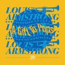 Louis Armstrong A Gift To Pops vinyl 12" MAXI SINGLE RSD Black Friday 2021 EDT24