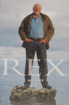 Rex: My life,Rex Hunt