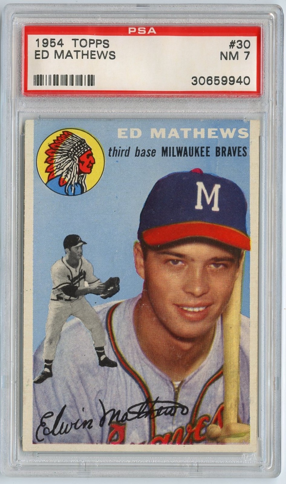 1954 Topps #30 Eddie Mathews Braves HOF PSA 7 Centered + Amazing Appeal