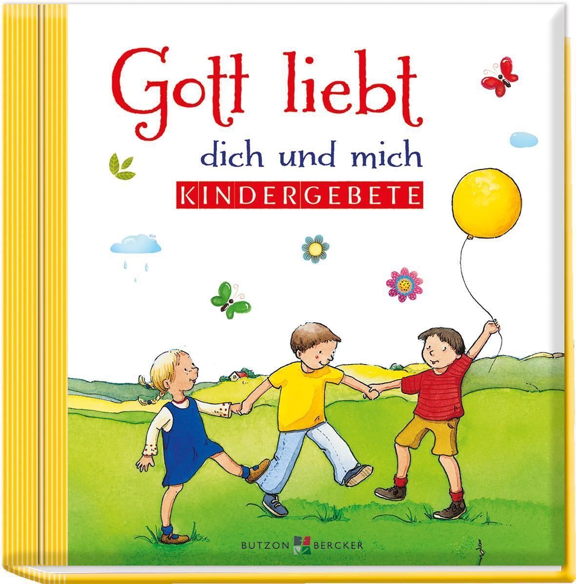 Thumbnail - Gott Liebt Dich Und Mich Kindergebete Taschenbuch 48 S. Deutsch 2020