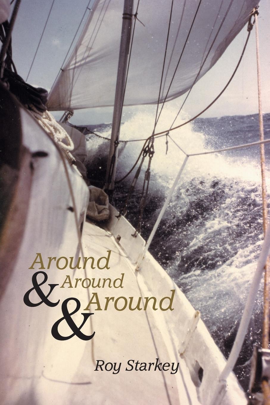 Thumbnail - Roy Starkey | Around & Around & Around | Taschenbuch | Englisch (2015)