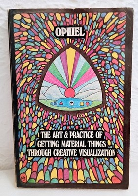 OPHIEL THE ART & PRACTICE OF GETTING MATERIAL THINGS.... 1980 PB 8th EDITION 