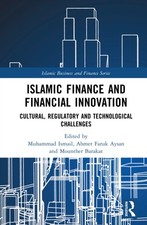 Islamic Finance And Financial Innovatio