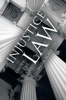 Mark Scaletty | Injustice Under The Law | Taschenbuch | Englisch (2024)