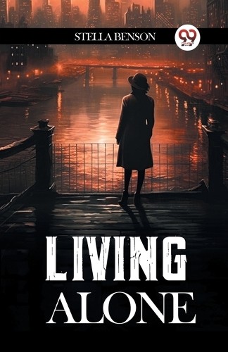 Living Alone by Stella Benson PAPERBACK 9789363050501 - Image 5