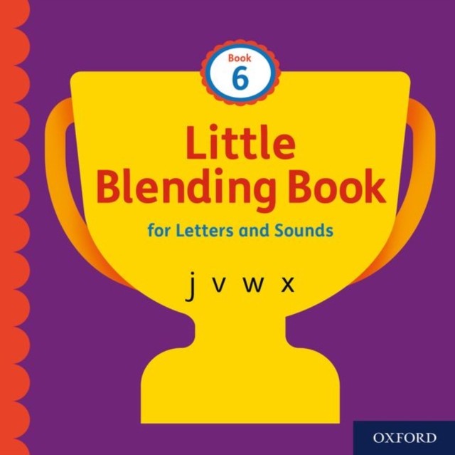 Little Blending Books for Letters and Sounds: Book 6 by Luli Bunny