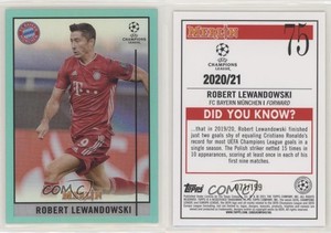 2020 Topps Merlin Collection Chrome UCL Aqua Refractor /199 Robert Lewandowski