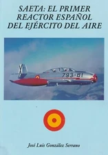 Saeta - Ejercito Del Aire by Serrano (2019) HA-200 Saeta Spanish Air Force Jet 