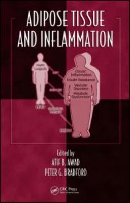 Adipose Tissue and Inflammation, Hardcover by Awad, Atif B. (EDT); Bradford, ...