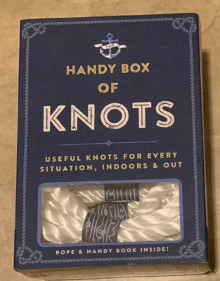 The Handy Box of Knots Useful Knots For Every Situation Indoor & Out NEW Sealed