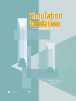 Simulationsvalidierung: Eine Vertrauensbewertungsmethodik von Peter L. Knepell (