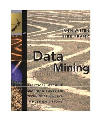 Data Mining.: Practical Machine Learning Tools and Techniques with Java Implemen