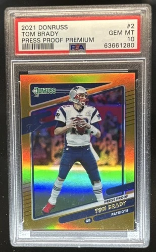 2021 Donruss Tom Brady Press Proof Premium #2 Patriots PSA 10
