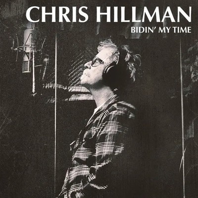 Bidin' My Time | Chris Hillman | Englisch | Audio-CD | CD | 2017 | In-Akustik