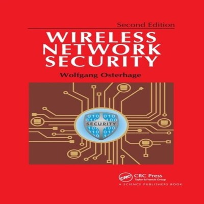 Wireless Network Security Second Edition Wolfgang Osterhage Paper