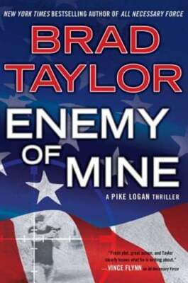 Enemy of Mine by Brad Taylor: Used