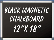 MAGNETIC CHALK BOARD BLACK 18"X24" ALUMINUM FRAME