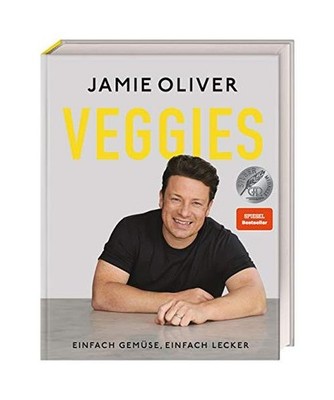 Veggies: Einfach Gemüse, einfach lecker: Einfach Gemüse, einfach lecker, Olive