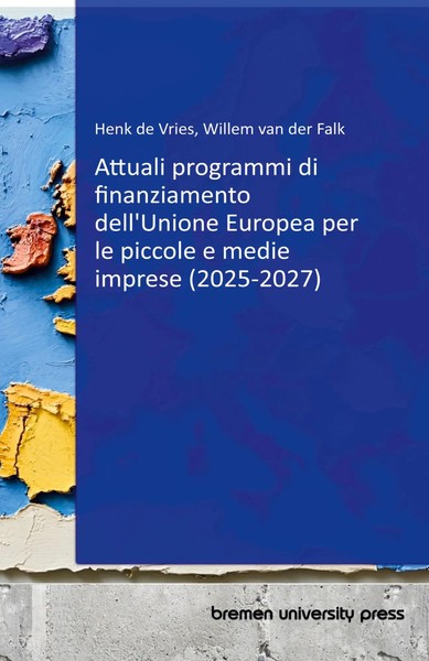 Henk De Vries (U. A.) | Attuali Programmi Di Finanziamento Dell'unione...-image