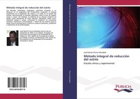 MéTodo Integral De ReduccióN Del EstréS José RamóN Ponce SolozáBal