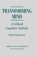 Gloria Gannaway | Transforming Mind | Taschenbuch | Englisch (1994) | Praeger