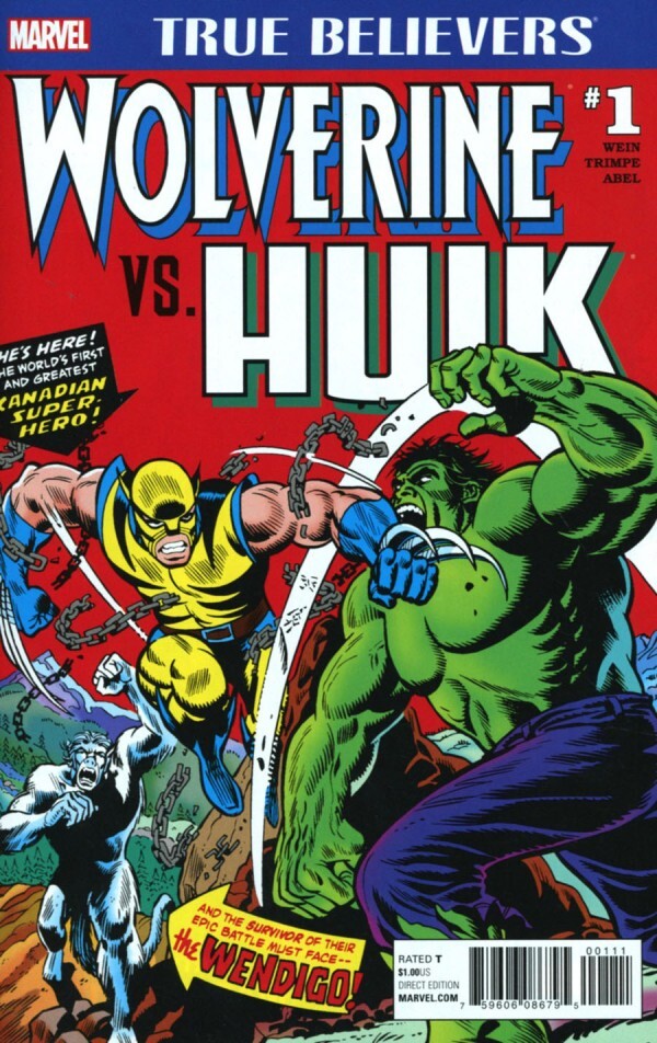 Marvel Comics True Believers Wolverine vs. Hulk #1 Incredible Hulk