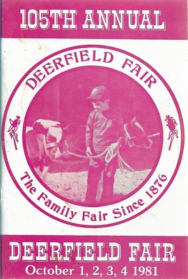 Deerfield  New Hampshire 105th Annual Deerfield Fair Booklet October 1-4, 1981