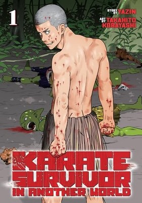 Karate Survivor in Another World (Manga) Vol. 1, Yazin