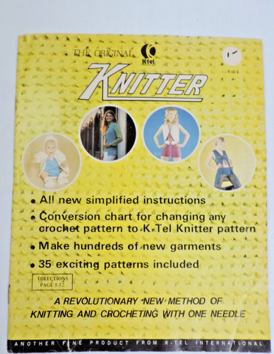 1971 Knitter How to Turn Crochet to K-Tel Knitter - 35 Patterns