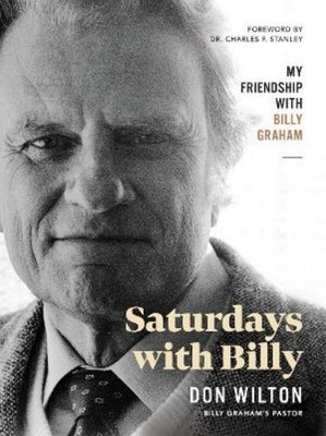 Donald J. Wilton Saturdays with Billy (Gebundene Ausgabe)